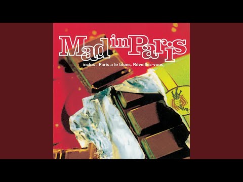 Paris a le Blues (Radio Edit - Bonus Track)