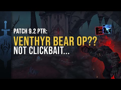 187K DPS VENTHYR BEAR OP?? | Shadowlands PTR Testing