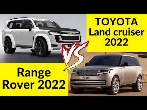 range rover 2022 vs land cruiser 2022 | 2022 range rover vs 2022 toyota land cruiser - suv battle