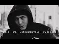 Mo-Eh-Wa (Instrumental)  |  Fuji Kaze