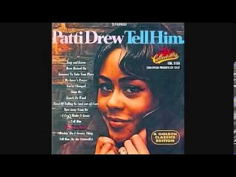 Patti Drew   tell him 1968)