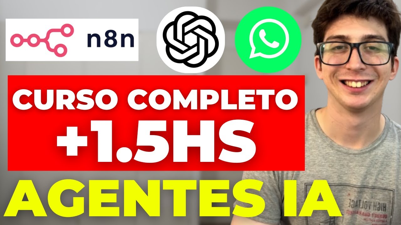 CURSO COMPLETO De Agentes de IA en N8N *GRATIS* | N8N En Español