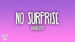 Daughtry - No Surprise