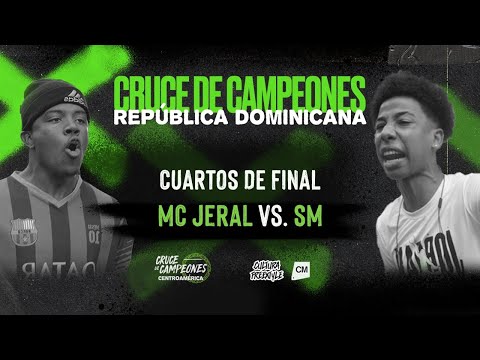 MC JERAL 🇩🇴 vs SM RSD 🇩🇴 | CUARTOS | CRUCE REPÚBLICA DOMINICANA | Cruce de Campeones 2021