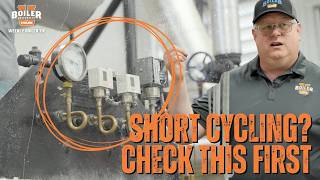 Boiler Short Cycling? Check These Two Control Settings First