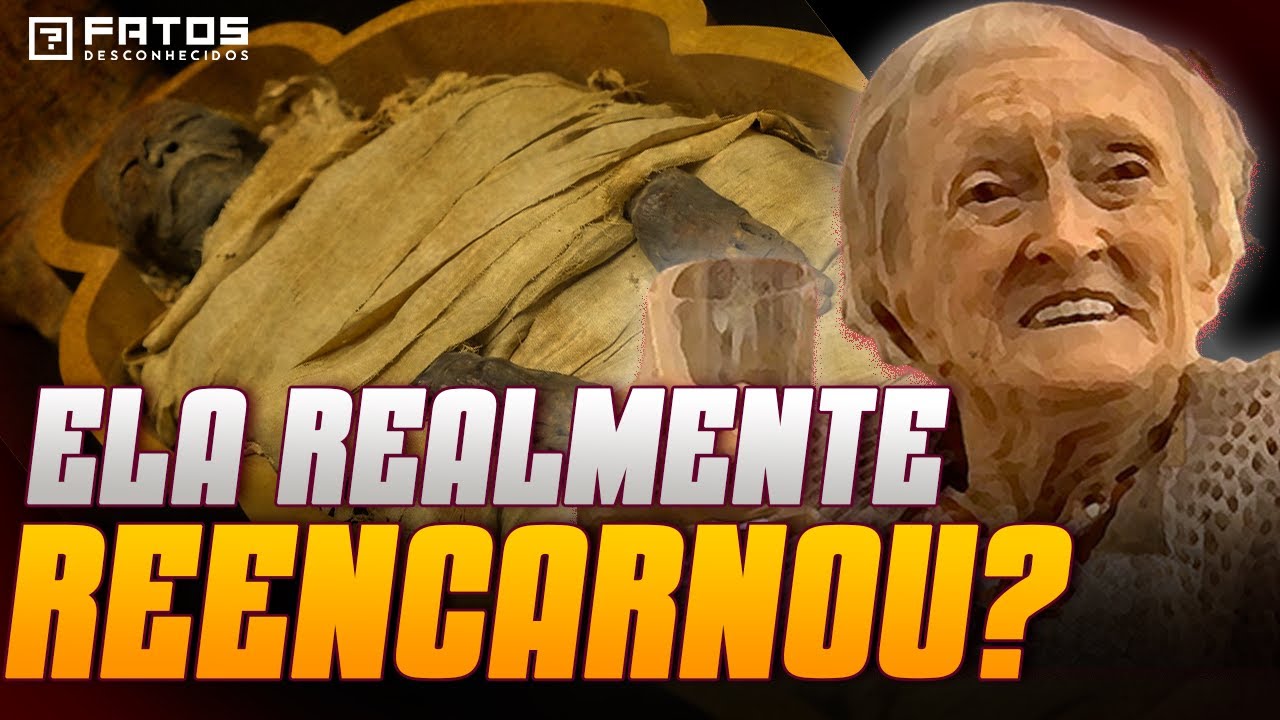 Omm Sety: a reencarnação de uma alma egípcia?