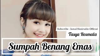 Download lagu Sumpah Benang Emas || Tasya Rosmala (Lyric) mp3 Download lagu Sumpah Benang Emas || Tasya Rosmala (Lyric) mp3