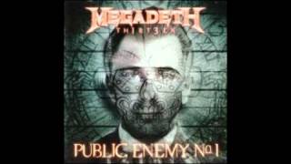 Megadeth - Public Enemy No. 1 (Studio Version)