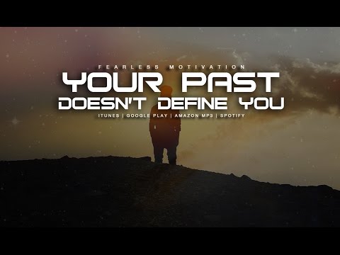 download lagu mp3 mp4 Not Letting The Past Define You, download lagu Not Letting The Past Define You gratis, unduh video klip Not Letting The Past Define You