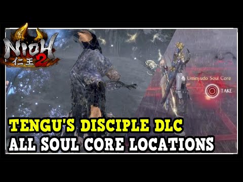 Nioh 2 DLC All New Soul Core Locations in The Tengu's Disciple DLC