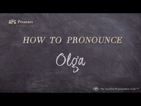 How to Pronounce Olga (Real Life Examples!)
