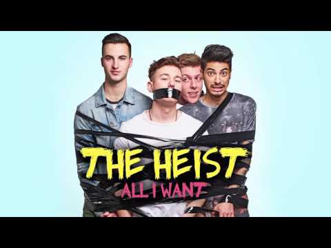 The Heist - All I Want (Official Audio)