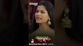 Saiyaa Salman Part 1 II Rabbit Originals II Official Shorts II Streaming Now #rabbitapp