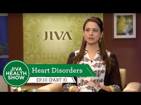 Heart Disorders | Home remedies and food for a healthy heart | Jiva Health Show | Ep. 10 (Part 3)