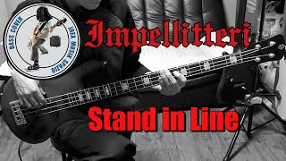 Impellitteri - Stand in Line (Bass Cover)