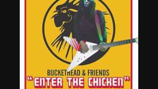 Buckethead - Running From the Light (Feat Gigi & Maura Davis) - "Enter the Chicken"