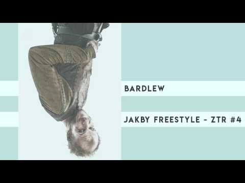 BardLew - Jakby freestyle [ZTR #4]
