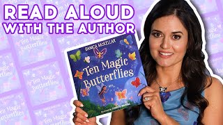 Ten Magic Butterflies by Danica McKellar #readalong | Brightly Storytime Video