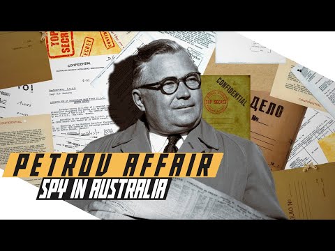 The Petrov Affair: Spies Down Under - Cold War DOCUMENTARY