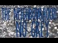 The Neighbourhood • No Grey (lyrics) 