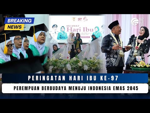 PERINGATAN HARI IBU KE 97 KAB. HULU SUNGAI TENGAH