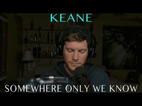 Keane - Somewhere Only We Know (Cover by Dustin Hatzenbuhler)