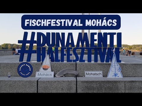 Mohács Fischfestival 2023 Dunamenti Halfesztivál