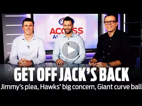 Get off Jack's back: Access All Areas | Round 17, 2018 | AFL