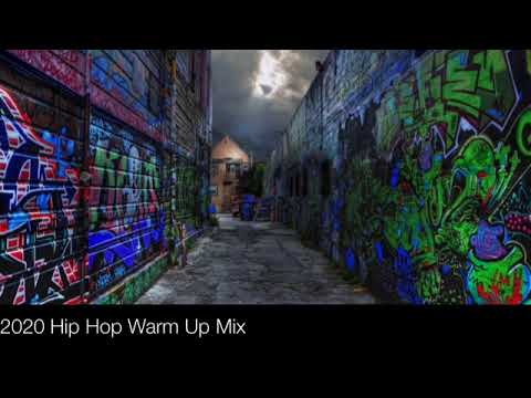 2020 Hip Hop Warm Up Mix