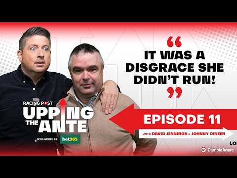 Upping The Ante | Episode 11 | Cheltenham Festival 2026 Ante-Post Tips