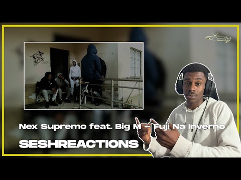 Sesh Reactions // Nex Supremo feat. Big M - Fuji Na Inverno (Visualiser)