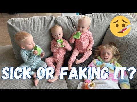 *Triplets* Day In The Life!.....Sick or faking it??
