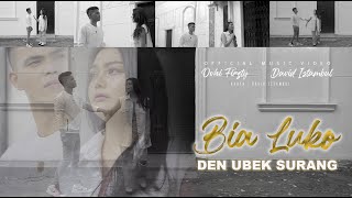 Download lagu Ovhi Firsty feat David Iztambul - Bia Luko Den Ubek Surang mp3 Download lagu Ovhi Firsty feat David Iztambul - Bia Luko Den Ubek Surang mp3