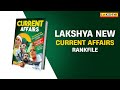 Lakshya New Current Affairs Rankfile