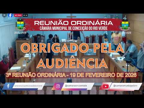 3ª Reunião Ordinária da Câmara Municipal de Conceição do Rio Verde-MG / 19 de Fevereiro de 2026