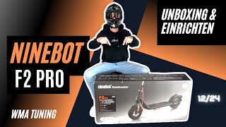 Segway Ninebot F2 Pro Unboxing & Einrichten