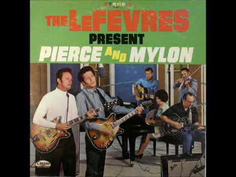 The LeFevres Present Pierce and Mylon - 12 Now I Have Everything
