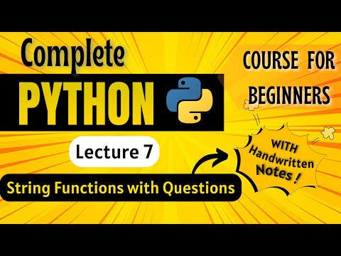 String Functions In Python Python Full Course For Beginners Lecture 7