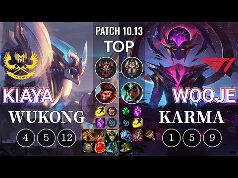 GAM Kiaya Wukong vs T1 Wooje Karma Top - KR Patch 10.13