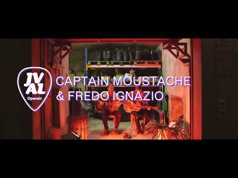 Captain Moustache & Fredo Ignazio (JVAL Openair)