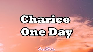 Charice   - One Day (LYRICS)