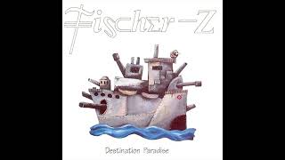 Fischer-Z - Time for Rita