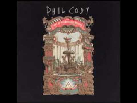 Phil Cody - Hats Off (To the Big Queen City)