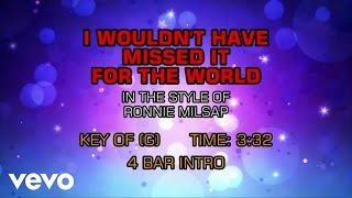 Ronnie Milsap - I Wouldn't Have Missed It For The World (Karaoke)
