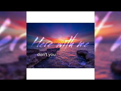 DJ OGB - Here with me (Lyric Video)
