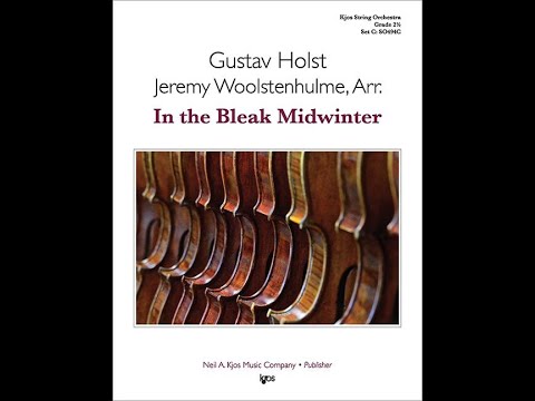 In the Bleak Midwinter by Gustav Holst Arranged by Jeremy Woolstenhulme