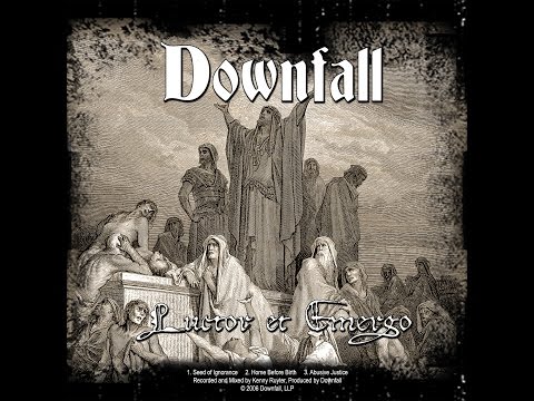 Downfall - Luctor et Emergo [Full EP]