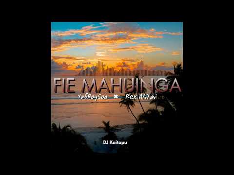YahBoySoa X Rex Atirai - Fie Mahuinga (Official Audio)