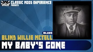 Blind Willie McTell - My Baby&#39;s Gone (1933)