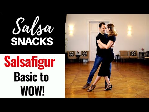 Salsafigur - Basic to WOW! // Salsa Snack #47